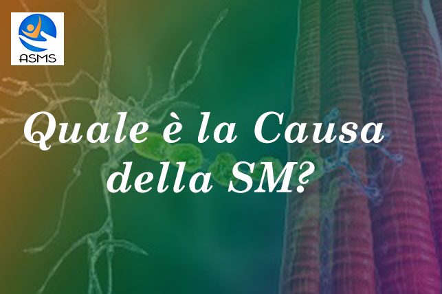 La Causa della Sclerosi Multipla